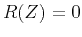 $R(Z)=0$