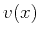 $ v(x)$