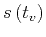 $ s\left(t_v\right)$