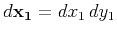$d{\bf x_1}=dx_1 dy_1$