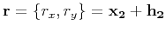 ${\bf r}=\left\{r_x,r_y\right\}={\bf x_2+h_2}$