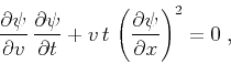 \begin{displaymath}
{{\partial \psi} \over {\partial v}}\,
{{\partial \psi} \ove...
...,t\,\left({{\partial \psi} \over {\partial x}}\right)^2 = 0\;,
\end{displaymath}