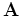 $ \tensor{A}$