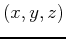 $(x,y,z)$