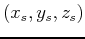 $(x_s,y_s,z_s)$