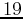 $ 19$