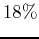 $ 18\%$