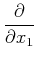 $\displaystyle \frac{\partial}{\partial x_1}$