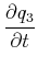 $\displaystyle \frac{\partial q_3}{\partial t}$