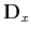 $ \mathbf {D}_x$