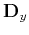 $ \mathbf {D}_y$