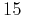 $ 15 $