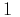 $ 1 $