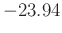 $-23.94$