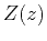 $Z(z)$