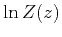 $\ln Z(z)$