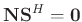 $\mathbf{NS}^H=\mathbf{0}$