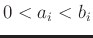 $0<a_i<b_i $