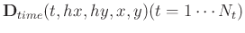 $\mathbf{D}_{time}(t,hx,hy,x,y)(t=1\cdots N_t)$