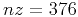 $nz = 376$