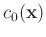 $c_0(\mathbf{x})$