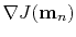 $ \nabla J(\mathbf{m}_n)$