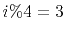 $ i\%4=3$