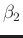$\beta_2$