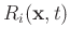 $R_i(\mathbf{x},t)$