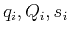 $ q_i,Q_i,s_i$