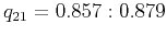 $ q_{21}=0.857:0.879$