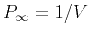 $P_{\infty} = 1/V$