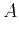 $\displaystyle A$