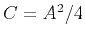 $C=A^2/4$