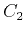 $ C_2$