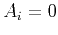 $ A_i = 0$