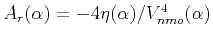 $ A_r(\alpha) = -4 \eta(\alpha)/V^4_{nmo}(\alpha)$