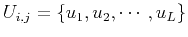 $ U_{i,j}=\{u_1,u_2,\cdots,u_L\}$