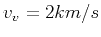 $v_v=2 km/s$