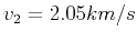 $v_2=2.05 km/s$