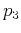 $p_3$
