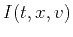 $I(t,x,v)$