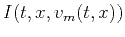 $I(t,x,v_m(t,x))$