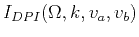 $\displaystyle I_{DPI}(\Omega,k,v_a,v_b)$