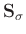 $\mathbf{S}_{\sigma}$