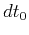 $d t_0$