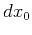 $d x_0$