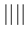 $\left\vert \left\vert \right\vert \right\vert$