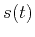 $s(t)$