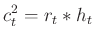 $\displaystyle c_t^2 = r_t*h_t$